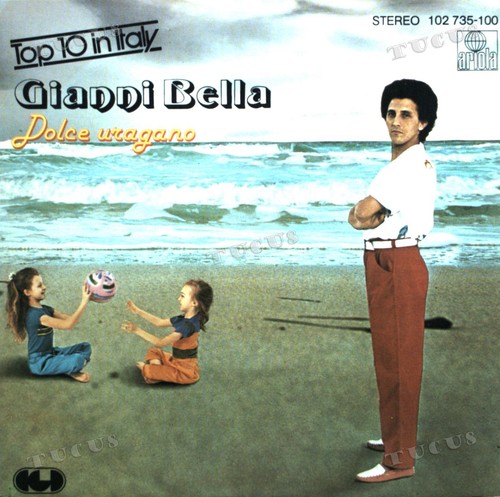 Gianni bella dolce uragano - dolce,