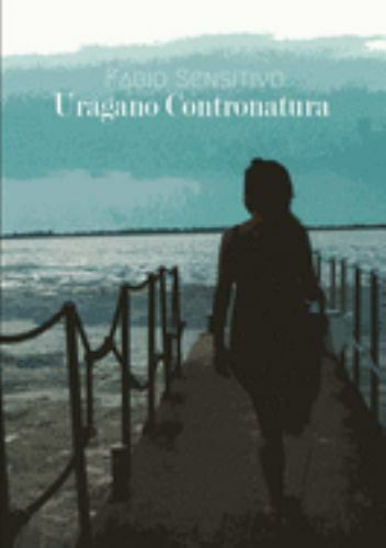 Uragano contronatura like new - contronatura,,